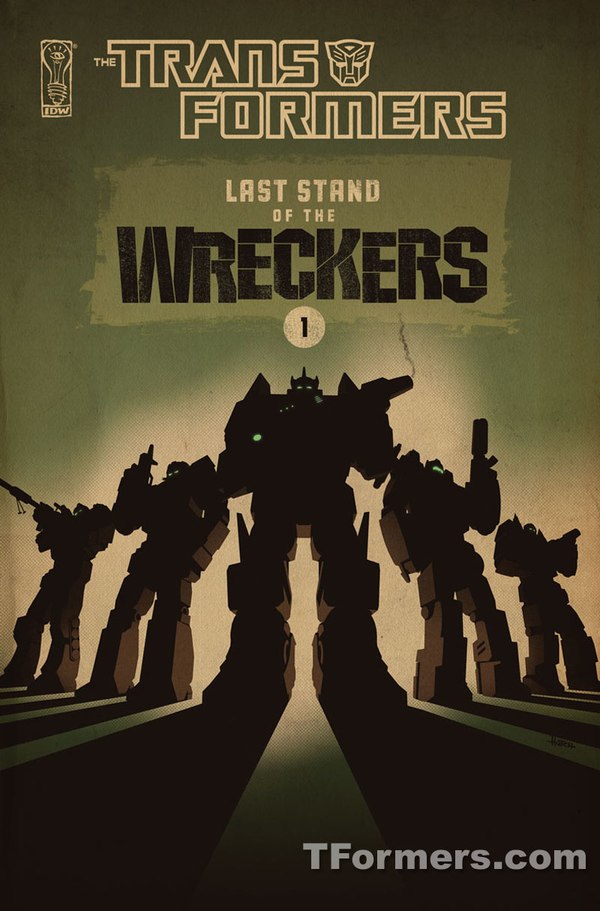 TRANSFORMERS Last Stand Of The Wreckers 1 Cover B (2 of 7)